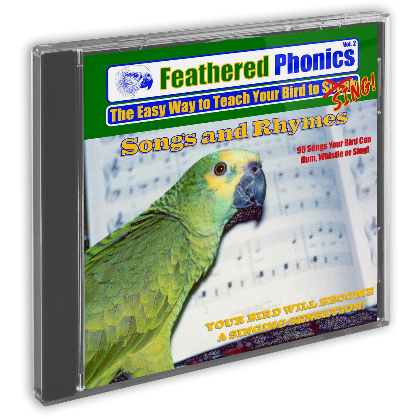 Feathered Phonics CD 2: Teach Your Bird to Sing Songs & Rhymes!