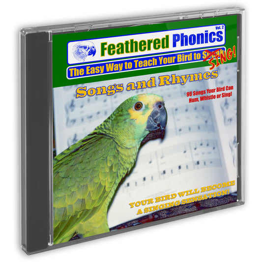 Feathered Phonics CD 2: Teach Your Bird to Sing Songs & Rhymes!