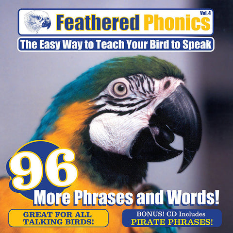 Feathered Phonics CD 4: Teach Your Bird or Parrot to Speak 96 More Words & Phrases! - Pet Media Plus
