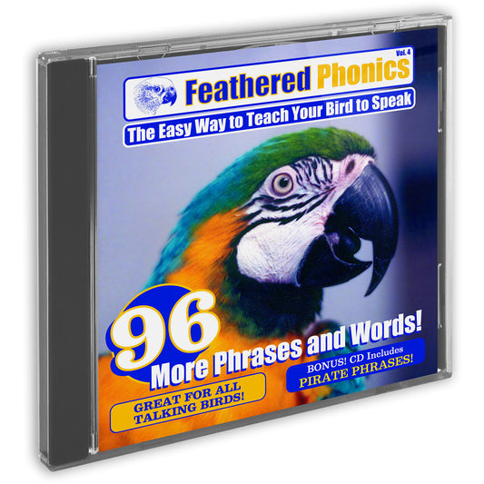 Feathered Phonics CD 4: Teach Your Bird or Parrot to Speak 96 More Words & Phrases!