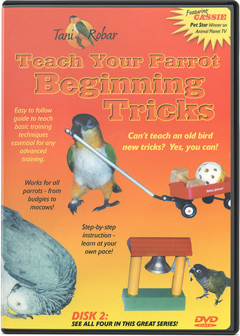 Teach Your Parrot Beginning Tricks DVD Volume 2 - Fantastic Performing Parrots - Pet Media Plus